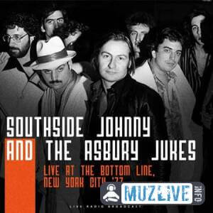 Southside Johnny And The Asbury Jukes - Live At The Bottom Line, New York City '77