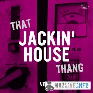 That Jackin' House Thang Vol.2