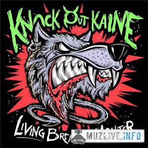 Knock Out Kaine - Living Breathing Monster (MP3)