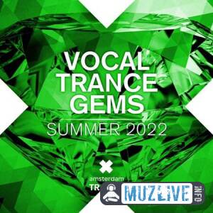 Vocal Trance Gems (Summer 2022)