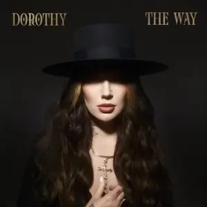 Dorothy - The Way