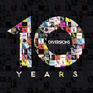 Diversions Music 10 Years