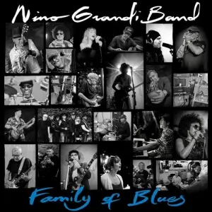 Nino Grandi Band - Family of Blues Nino Grandi Band - Family of Blues