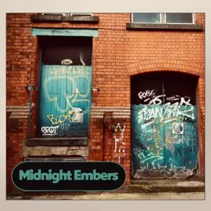 Midnight Embers - Midnight Embers Midnight Embers - Midnight Embers