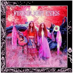 Fire In Her Eyes - Look Into The Sky (MP3)