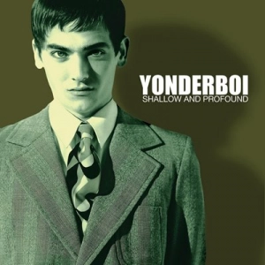 Yonderboi - Shallow and Profound