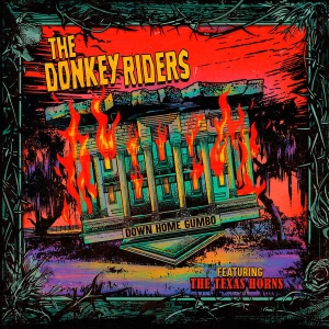 The Donkey Riders - Down Home Gumbo