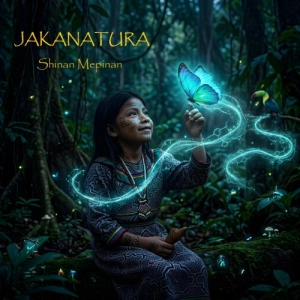 Jakanatura - Shinan Mapinan