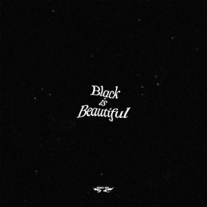 Grizz - Black Is Beautiful