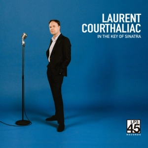 Laurent Courthaliac - In The Key Of Sinatra