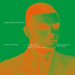 Pet Shop Boys - A man from the future Pet Shop Boys - A man from the future