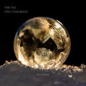 Tone Åse, Ståle Storløkken - Snu Jorda