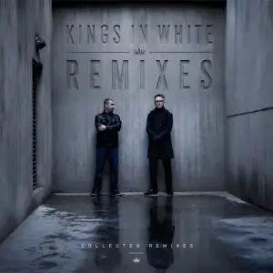 Kings in White - Collected Remixes