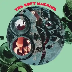 Soft Machine - The Soft Machine [Remastered And Expanded] (FLAC)