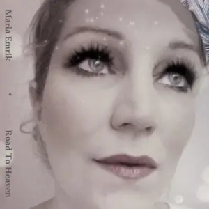 Maria Emrik - Road to Heaven