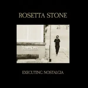 Rosetta Stone - Executing Nostalgia (MP3)