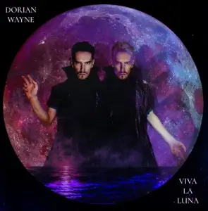 Dorian Wayne - Viva La Luna Dorian Wayne - Viva La Luna
