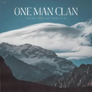 Living Room Record Club - One Man Clan Living Room Record Club - One Man Clan
