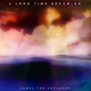 Camel The Explorer - A Long Time Becoming (MP3)