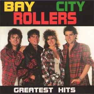 Bay City Rollers - Greatest Hits