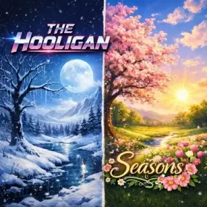 The Hooligan - Seasons The Hooligan - Seasons
