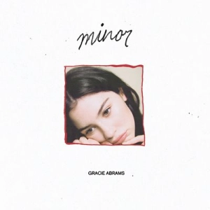 Gracie Abrams - minor (FLAC)