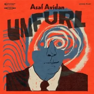 Asaf Avidan - Unfurl Asaf Avidan - Unfurl