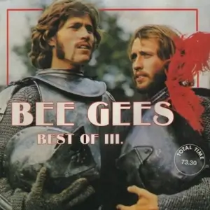 Bee Gees - Best Of III.