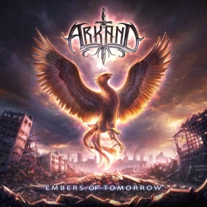 Arkand - Embers Of Tomorrow Arkand - Embers Of Tomorrow