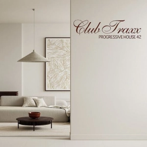 Club Traxx - Progressive House 42