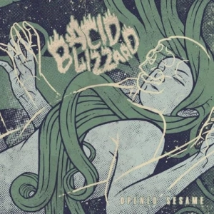 Acid Blizzard - Opened Sesame