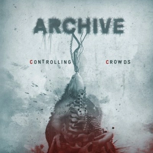 Archive - Controlling Crowds [Parts I-III] (FLAC)
