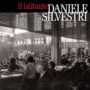 Daniele Silvestri - Il Latitante Daniele Silvestri - Il Latitante