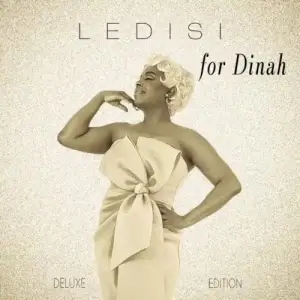 Ledisi - For Dinah [Deluxe Edition]